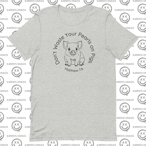 Pearls on Pigs Bella+Canvas  Lightweight Shirt