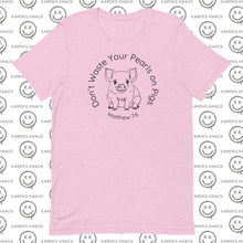 Load image into Gallery viewer, Pearls on Pigs Bella+Canvas  Lightweight Shirt